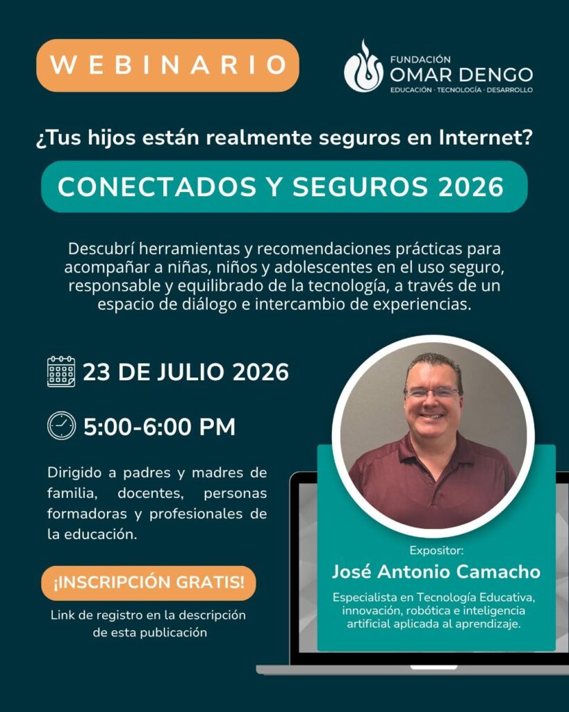 Conectados y Seguros 2026. ¿Tus hijos están realmente seguros en Internet?